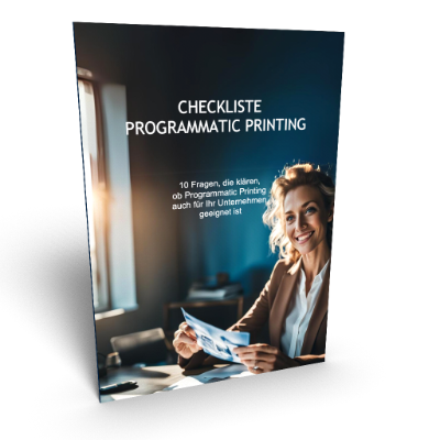 Checkliste Programmatic Printing für Unternehmen